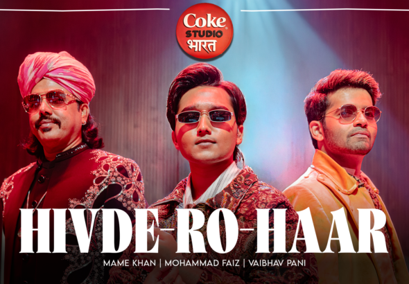 Coke Studio Bharat_Hivde Ro Haar_KV