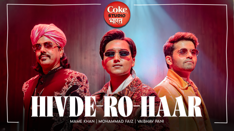 Coke Studio Bharat_Hivde Ro Haar_KV