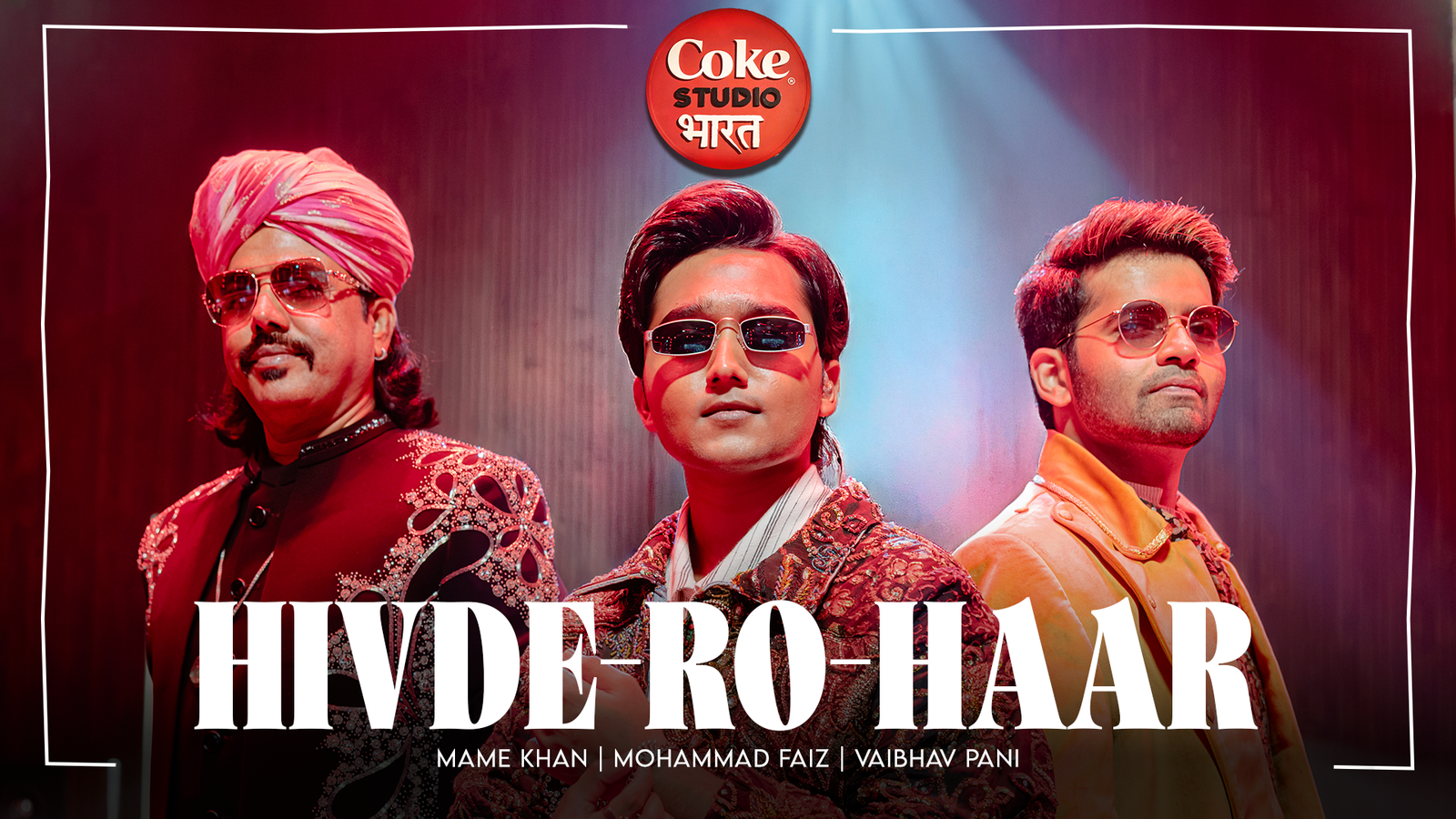 Coke Studio Bharat_Hivde Ro Haar_KV